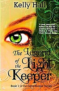 The Legend of the Light Keeper (Paperback)