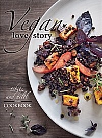 Vegan Love Story (Hardcover)