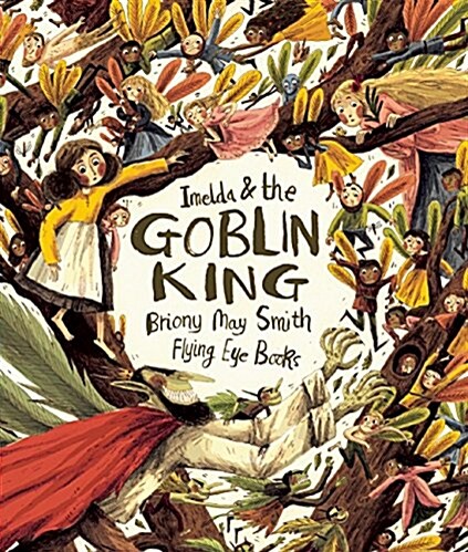 Imelda and the Goblin King (Hardcover)