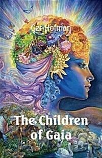 The Children of Gaia (Paperback)