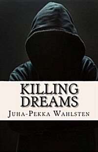 Killing Dreams (Paperback)