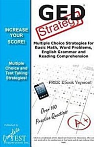 GED Test Strategy: Winning Multiple Choice Strategies for the GED Test (Paperback)