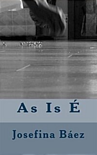 As Is E (Paperback)