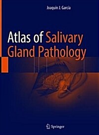 Atlas of Salivary Gland Pathology (Hardcover, 2019)