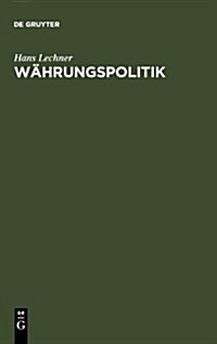 W?rungspolitik (Hardcover, Reprint 2010)