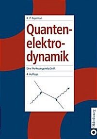 Quantenelektrodynamik (Paperback, 4, Durchgesehene A)