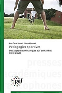 P?agogies Sportives (Paperback)