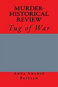 Murder-Historical Review: Tug of War (Paperback)