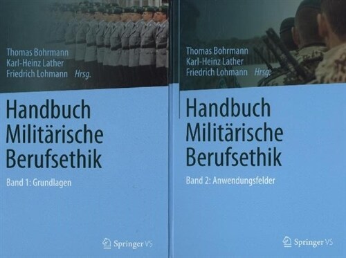 Handbuch Milit?ische Berufsethik (Hardcover, 1. Aufl. 2015)