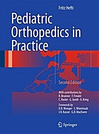 Pediatric Orthopedics in Practice (Hardcover)