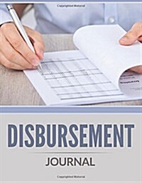 Disbursement Journal (Paperback)