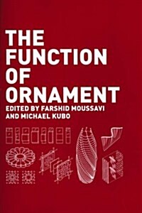 The Function of Ornament: Second Printing (Paperback)