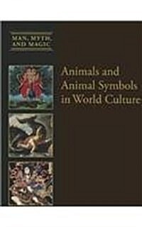 Animals and Animal Symbols in World Culture (Paperback)
