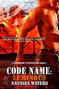 Code Name: Luminous (Paperback)