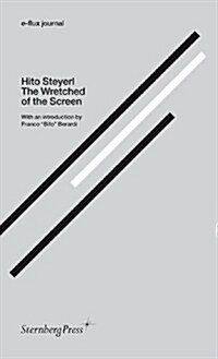 The Wretched of the Screen (Paperback)