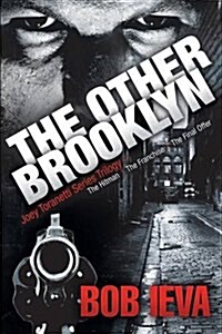 The Other Brooklyn: Joey Toranetti Trilogy (Paperback)