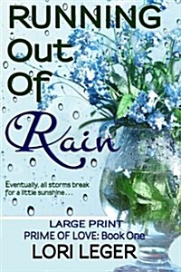 Running Out of Rain (Paperback)