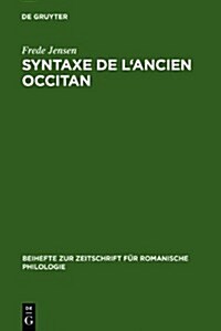 Syntaxe de lAncien Occitan (Hardcover, Reprint 2010)
