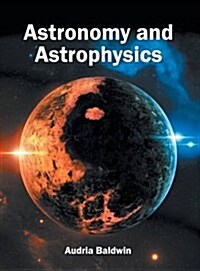 Astronomy and Astrophysics (Hardcover)