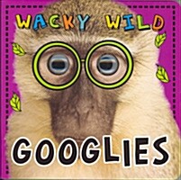Googlies Wacky & Wild (Hardcover)
