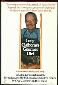 Craig Clairbornes Gourmet Diet (Hardcover)