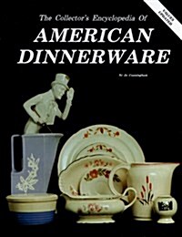 Collectors Encyclopedia of American Dinnerware (Hardcover, 0)