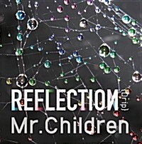 [수입] Mr.Children (미스터 칠드런) - Reflection {Drip} (CD)