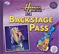 Hannah Montana Backstage Pass (Hardcover)