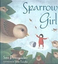 Sparrow Girl (Hardcover)