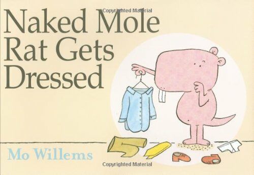 [중고] Naked Mole Rat Gets Dressed (Hardcover)