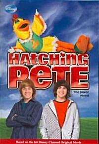 Hatching Pete (Paperback, Media Tie In)