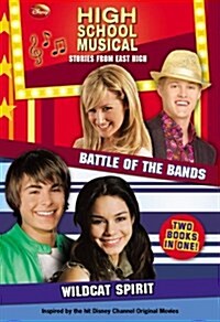 Battle of the Bands / Wild Cat Spirit (Paperback, Media Tie In)