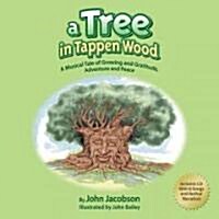 A Tree in Tappen Wood (Hardcover, Compact Disc)