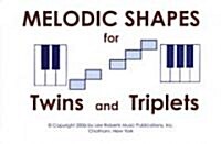 Melodic Shapes for Twins and Triplets (Cards, FLC)