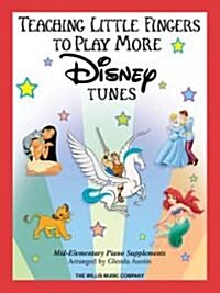 Teaching Little Fingers to Play More Disney Tunes (Paperback)