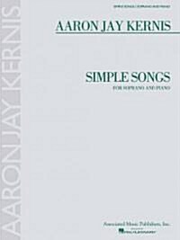 Simple Songs: For Soprano and Piano (Paperback)