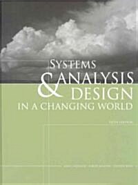 Systems Analysis and Design in a Changing World (Hardcover, Pass Code, 5th)