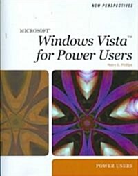 New Perspectives on Microsoft Windows Vista for Power Users (Paperback, 1st)