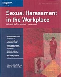 Sexual Harassment in the Workplace (Paperback, Revised)