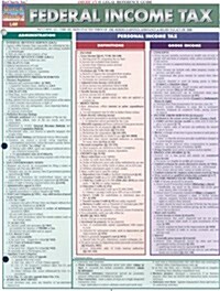Federal Income Tax Laminated Reference Guide (Cards, LAM)