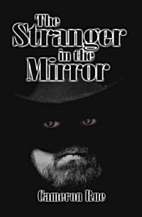 The Stranger in the Mirror (Paperback)