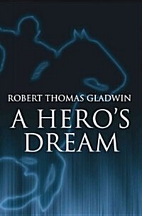 A Heros Dream (Paperback)