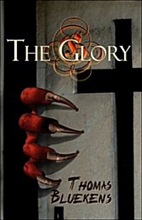 The Glory (Paperback)