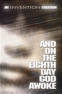 And on the Eighth Day God Awoke (Paperback)
