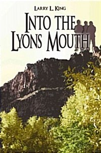 Into the Lyons Mouth (Paperback)