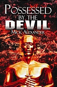 Possessed by the Devil (Paperback)