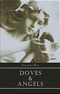 Doves and Angels (Paperback)