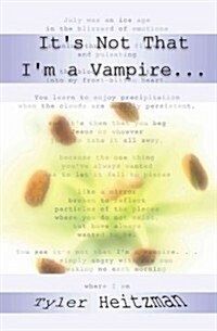 Its Not That Im a Vampire (Paperback)