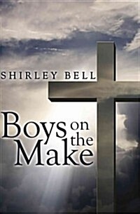 Boys on the Make (Paperback)