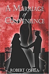 A Marriage of Convenience (Paperback)